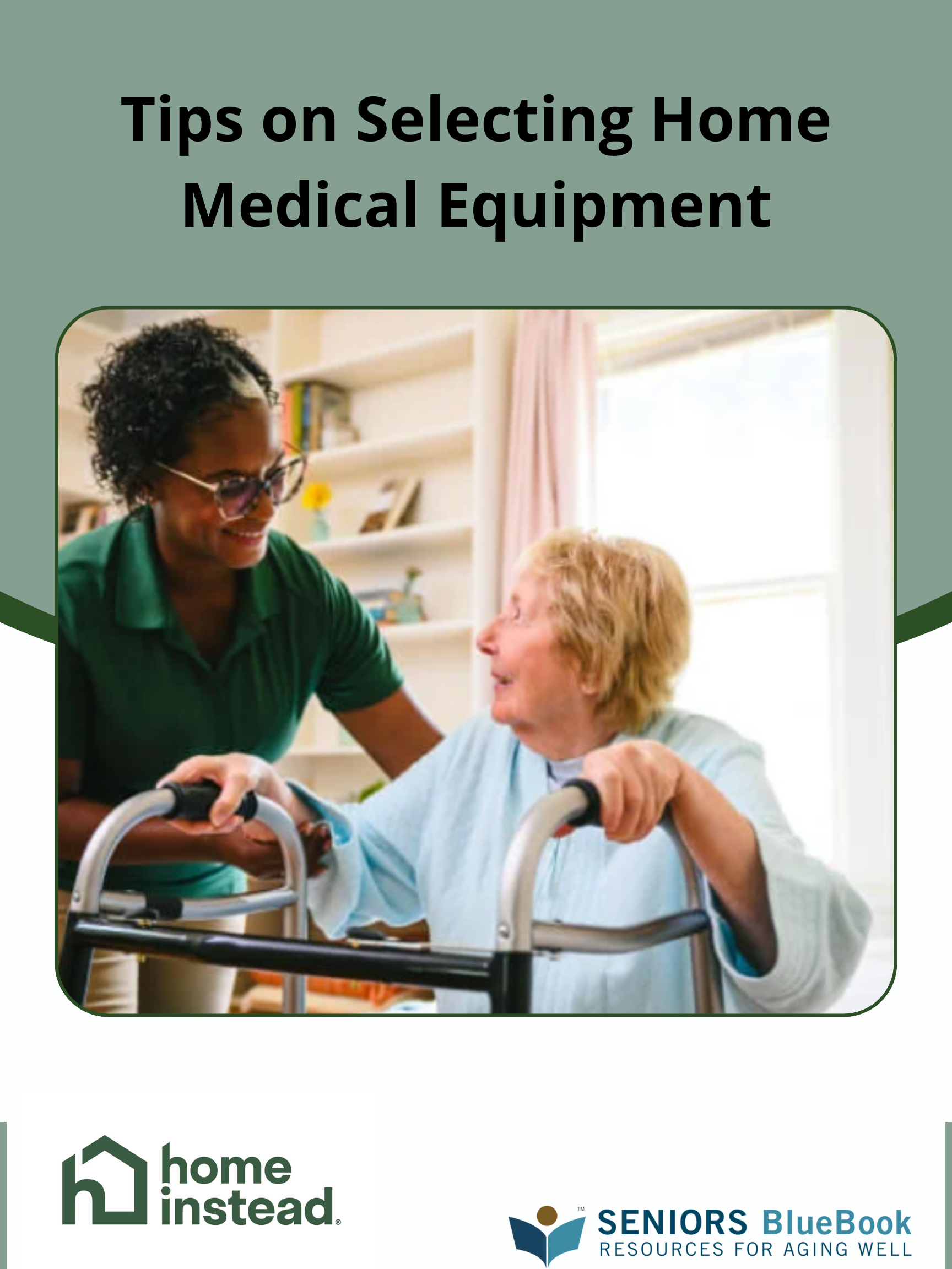 Tips on Selecting Home Medical Equipment